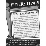 Buyers Tip #15 Buying the first home you see?